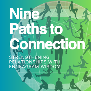 Nine Paths to Connection