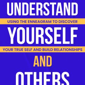 How to Understand Yourself and Others book cover